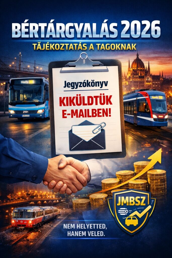 BKV bértárgyalás 2026 – jegyzőkönyv kiküldve a JMBSZ tagoknak