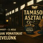 Gyermekvasút nevelés – Nem csak vonatokat nevelünk, Tamások Asztala Gyermekvasút 3. rész