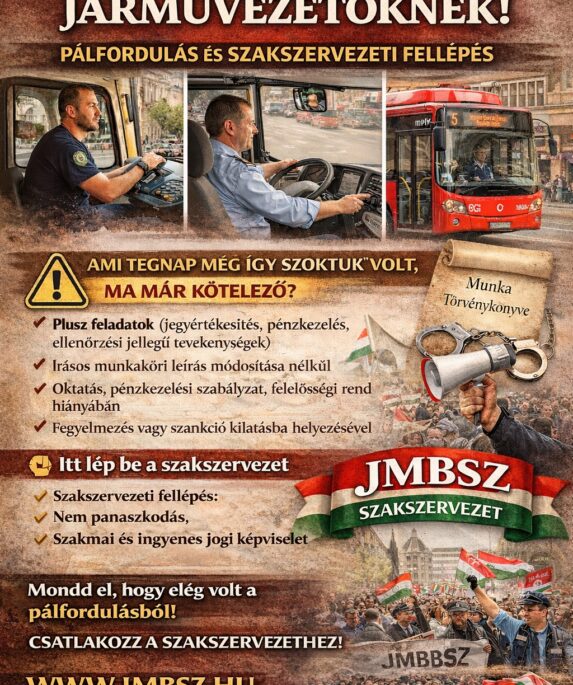 munkajogi segítség járművezetőknek – szakszervezeti fellépés és jogvédelem