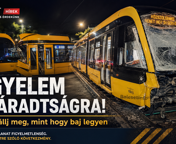 Összetört sárga villamosok éjszakai baleset után, JMBSZ külön hír képe a fáradtság veszélyére figyelmeztető üzenettel.