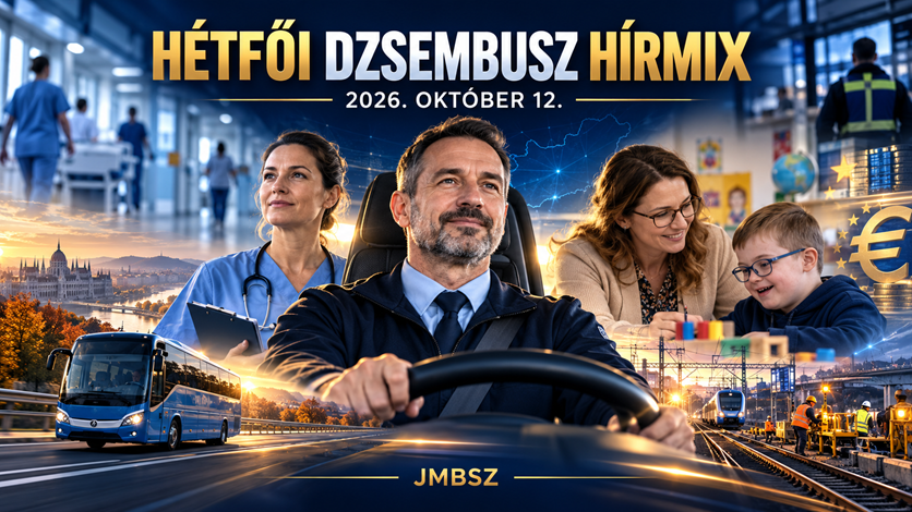 Hétfői Dzsembusz Hírmix 2026. október 12. – autóbusz-vezető, egészségügyi dolgozó, gyógypedagógus és gyermek a JMBSZ napi hírösszefoglalójának borítóján
