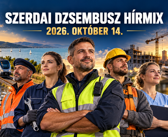 Vasutasok, ipari és egészségügyi dolgozók a Szerdai Dzsembusz Hírmix címlapképén